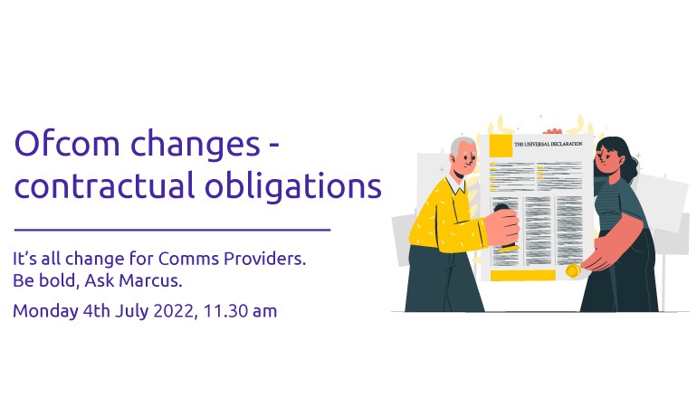 Q&A Webinar: Ofcom changes - Contractual Obligations image